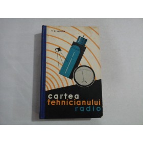    CARTEA  TEHNICIANULUI  RADIO  -  V. K. LABUTIN 